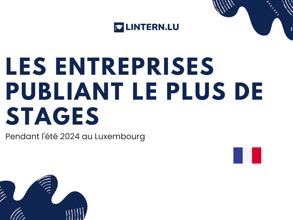 Les 13 principales entreprises dominent 50 % des stages au Luxembourg : Deutsche Börse, PwC, Deloitt